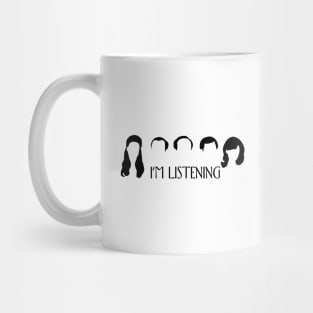 im listening Mug